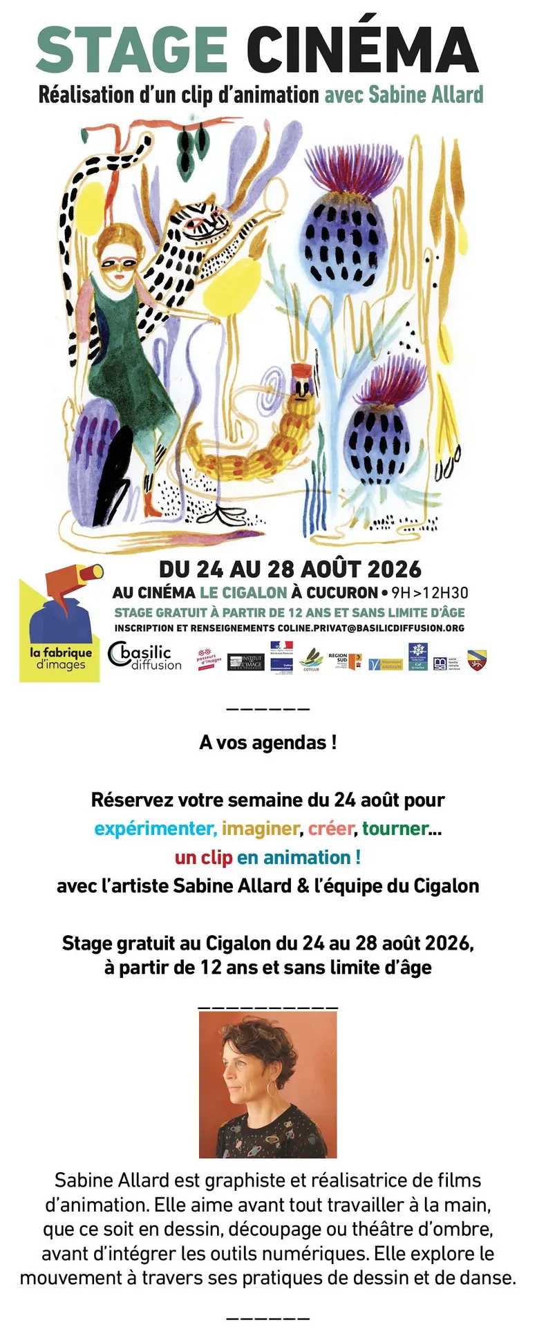 Stage  Cinéma : Réalisation d'un clip d'animation avec Sabine Allard à Cucuron.