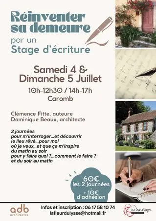 Stage d'écriture : Réinventer sa demeure