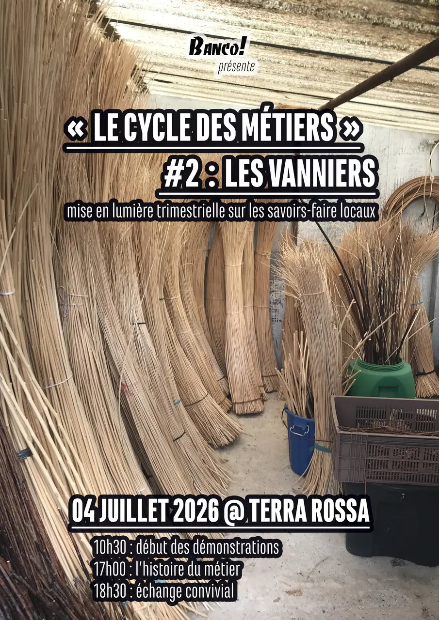 Le cycle des métiers #2 : Les vanniers