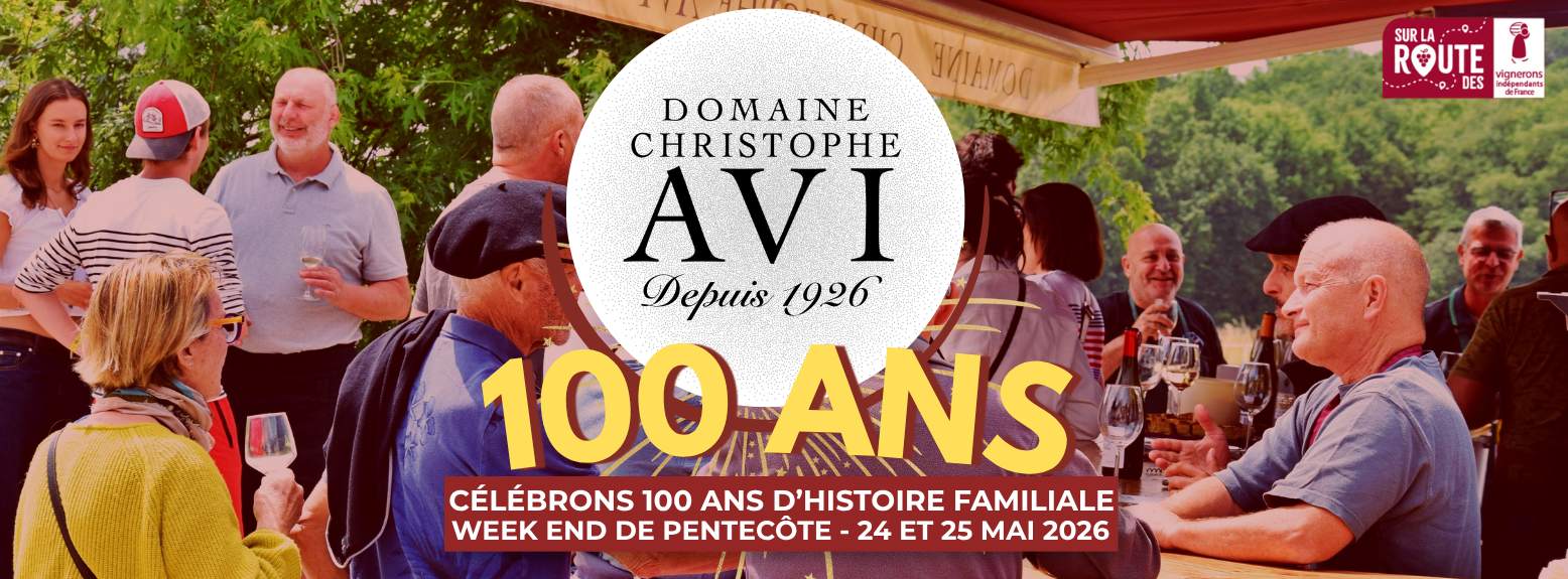 Les 100 ans du Domaine Christophe Avi