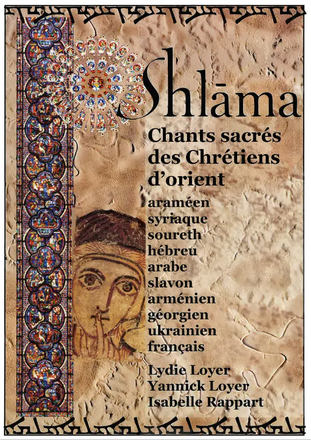 Concert Shlama : chants sacrés des Chrétiens d'orient