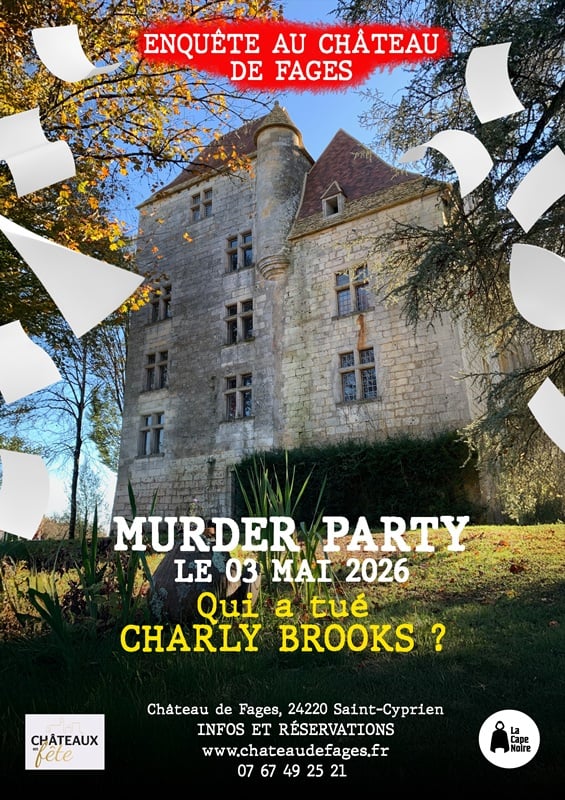 Murder party au château : Qui a tué Charly Brooks ?-Châteaux en fête
