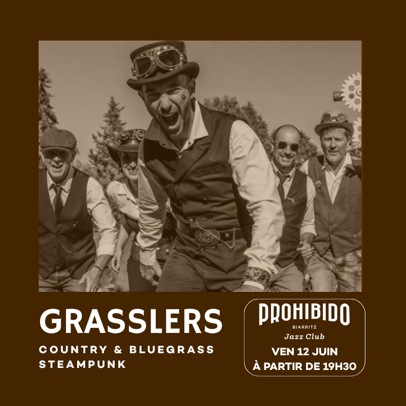 Prohibido Biarritz Jazz Club - The Grasslers