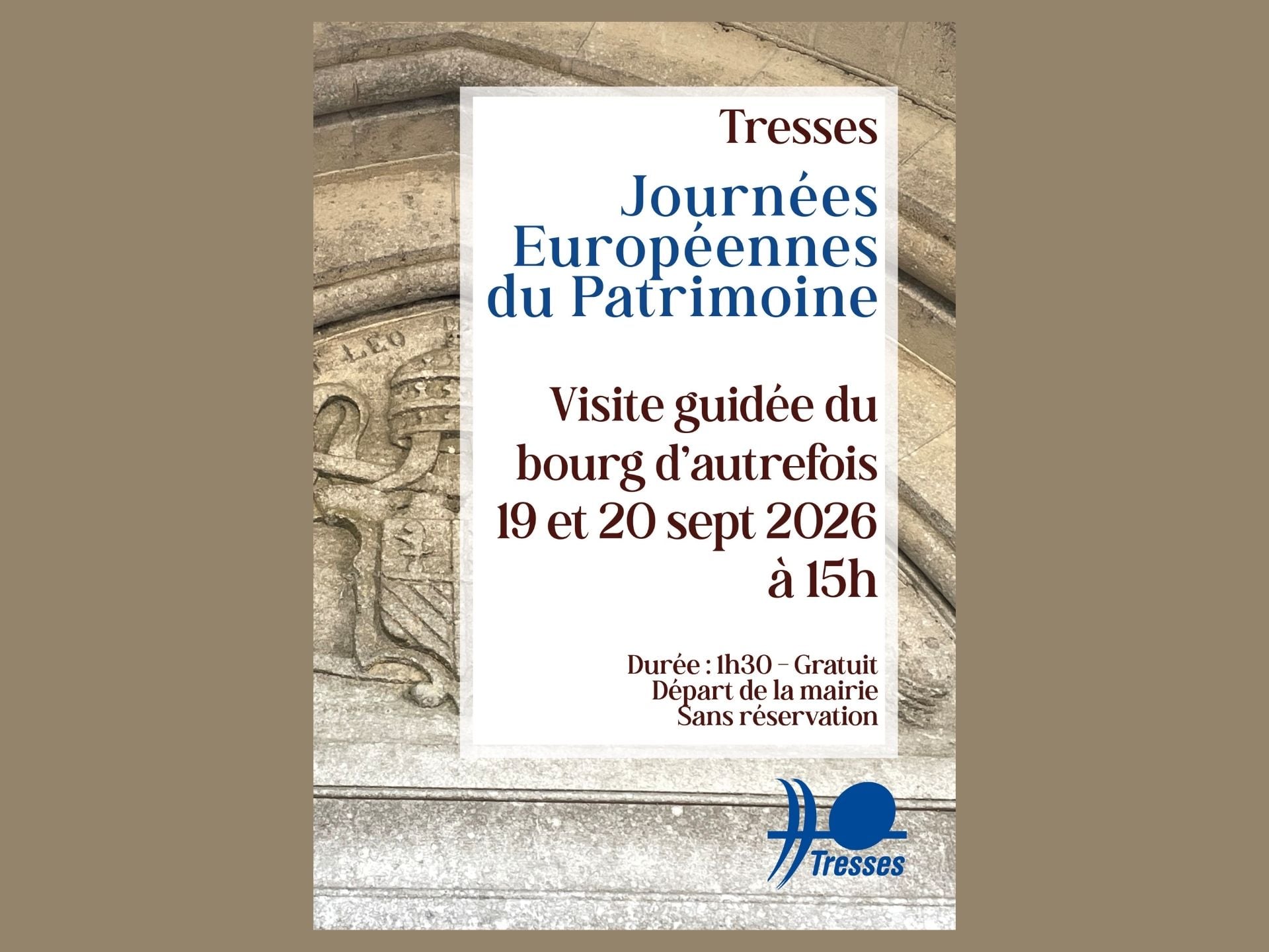 Journées européennes du patrimoine : visite guidée du bourg d'autrefois de Tresses