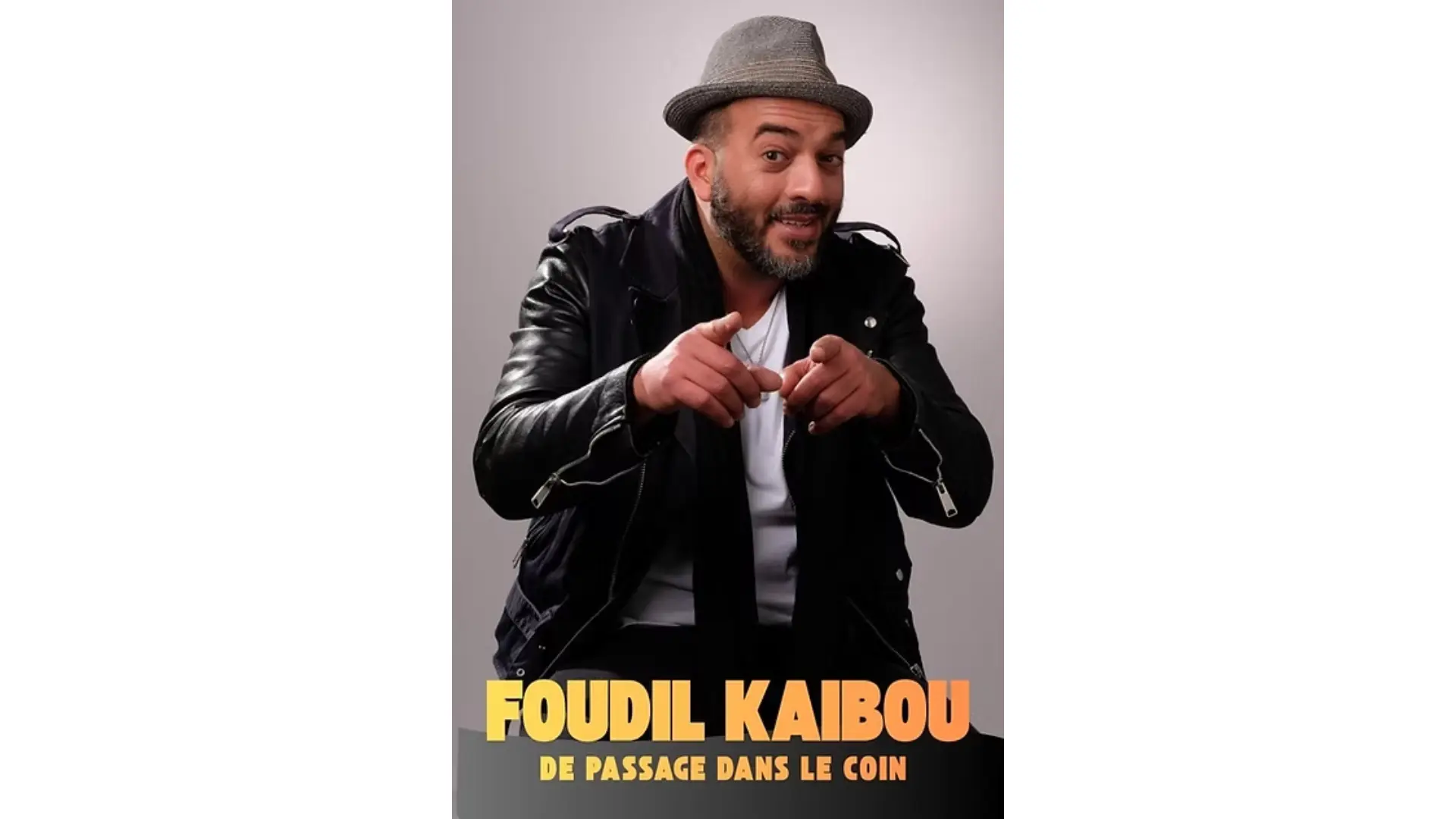 Spectacle humoristique "Foudil Kaibou de passage dans le coin"