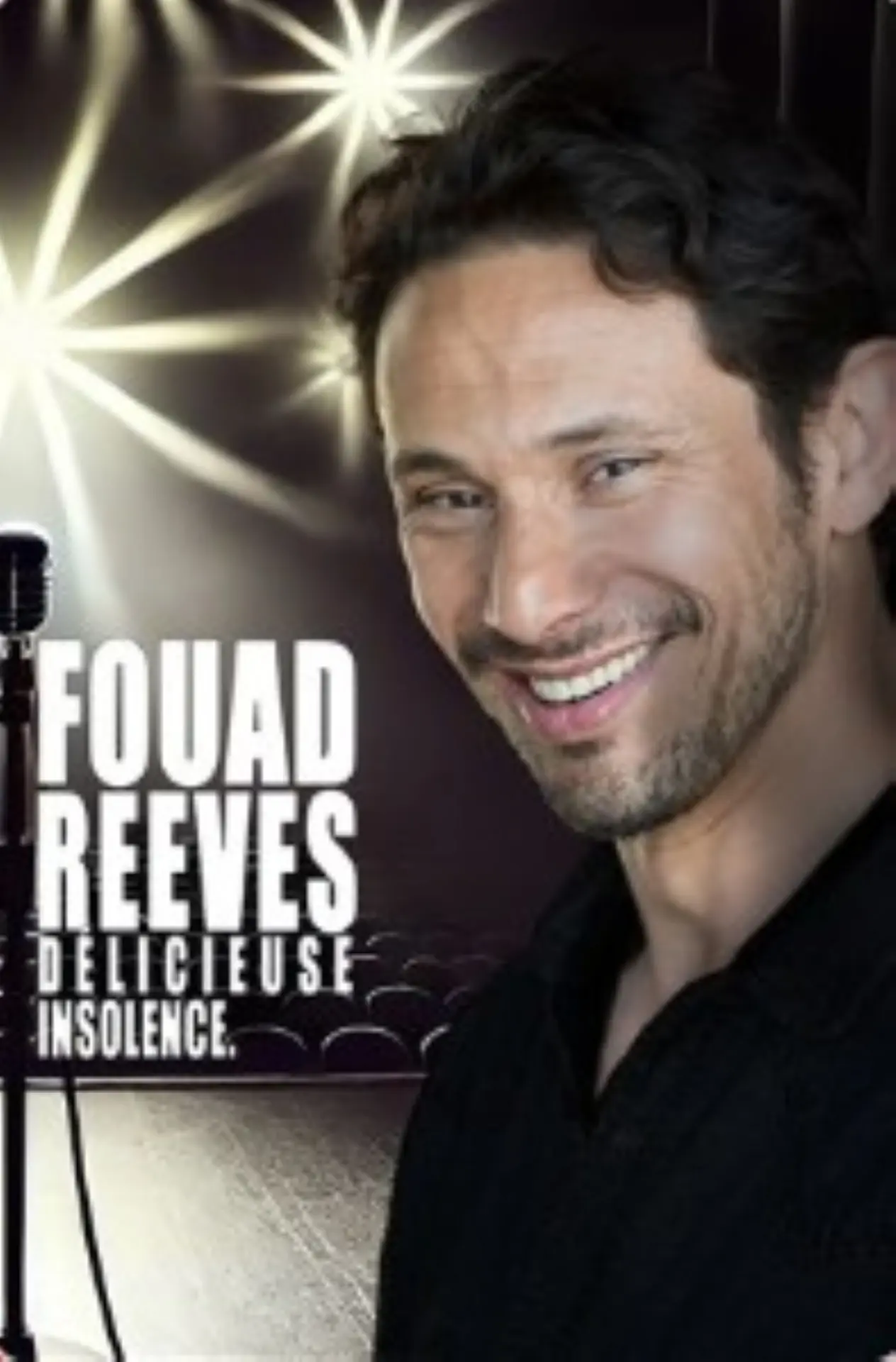 Fouad Reeves dans Délicieuse Insolence