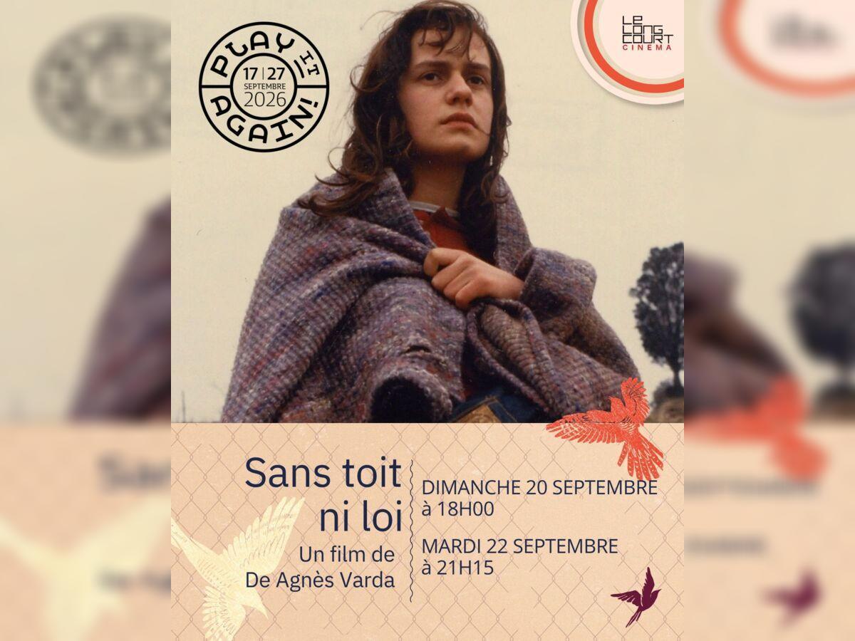 Festival Play It Again "Sans toit ni loi"