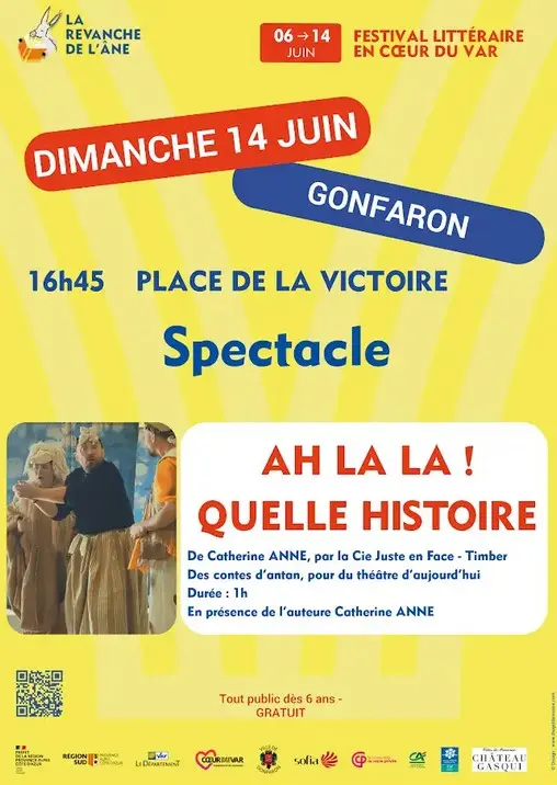 Spectacle de théâtre "Ah la la ! Quelle histoire"