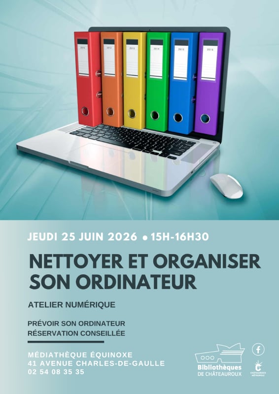Atelier : Nettoyer et organiser son ordinateur