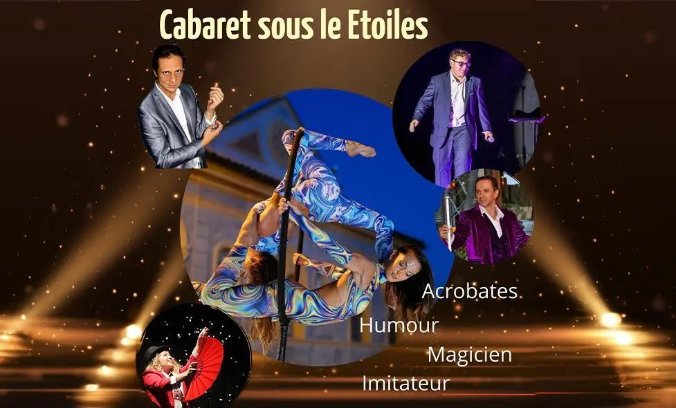 Cabaret sous les étoiles - Saint André de la Roche