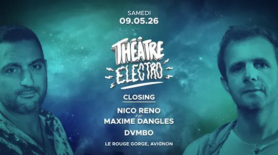 Closing Théâtre Electro