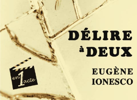 Théâtre – Délire à deux de Ionesco