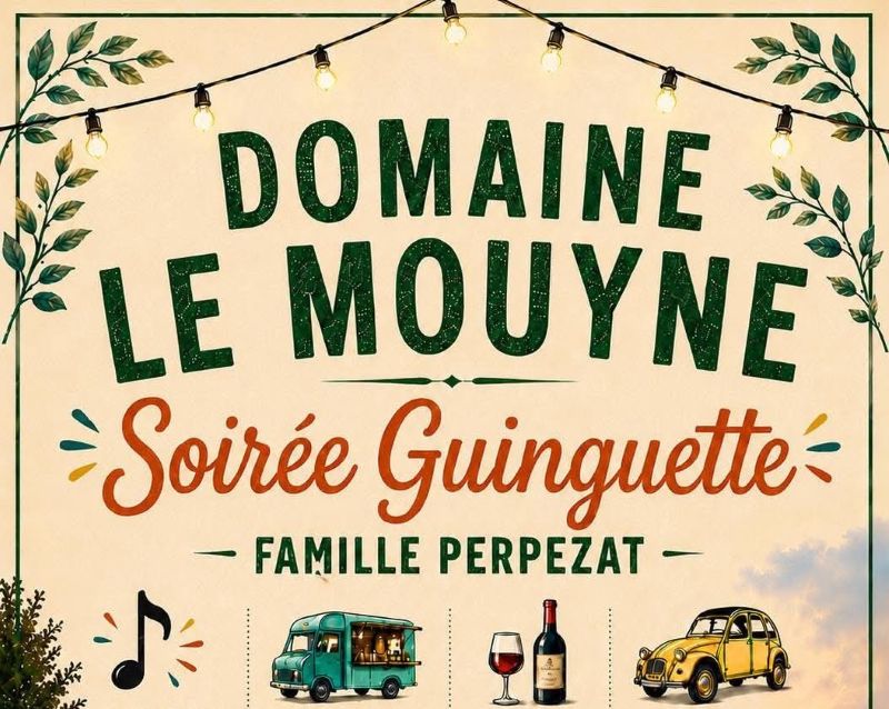 Soirée guinguette Domaine le Mouyne