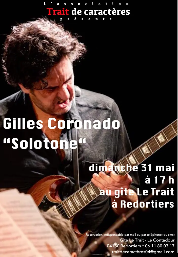 L'Association Le trait de caractères présente Gilles Coronado