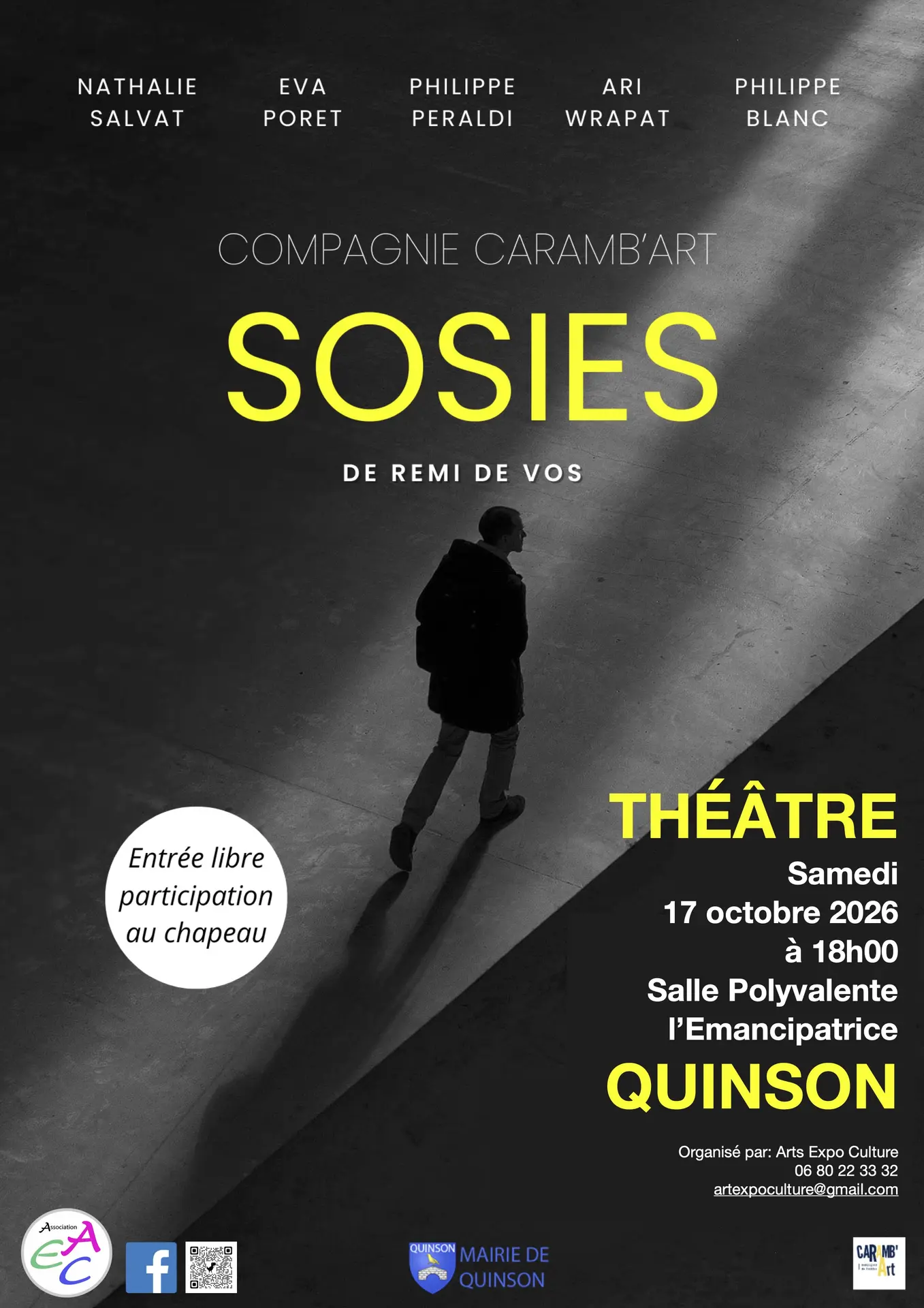QUINSON: Théâtre "SOSIES"