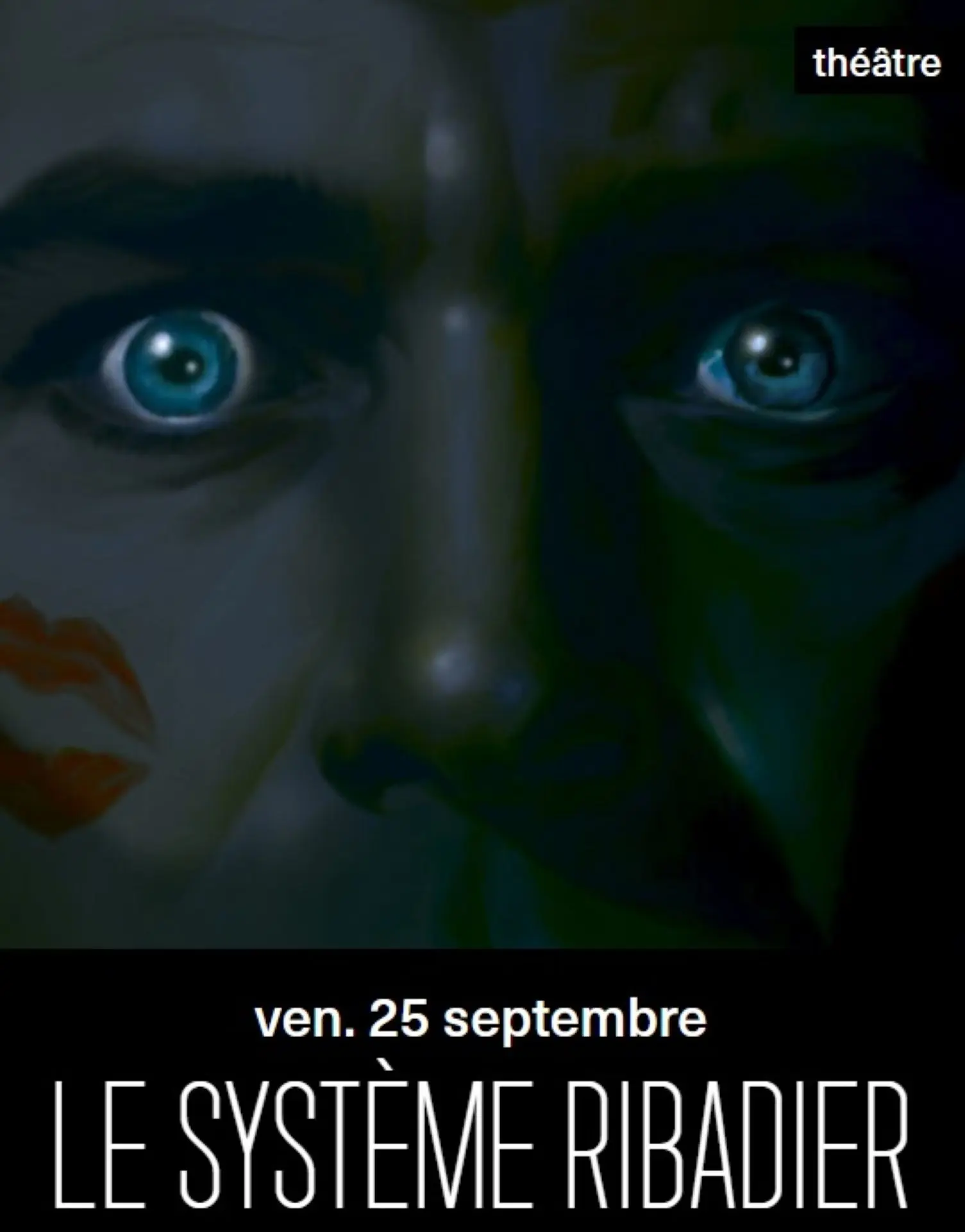 Théâtre - Le système Ribadier - Théâtre L'Escale