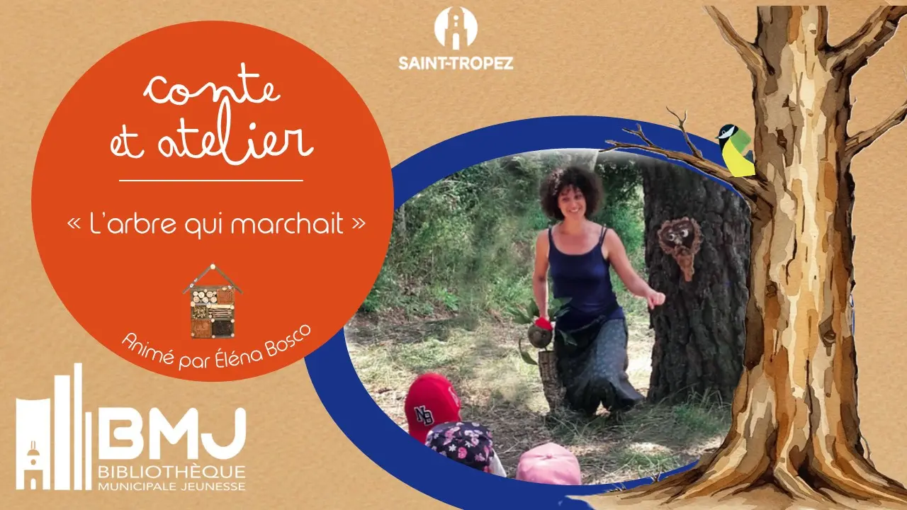 Conte et atelier - « L’arbre qui marchait »
