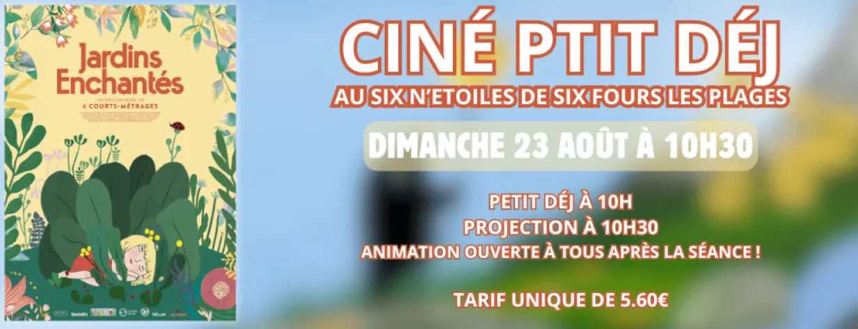 Ciné Ptit Déj "Jardins Enchantés"