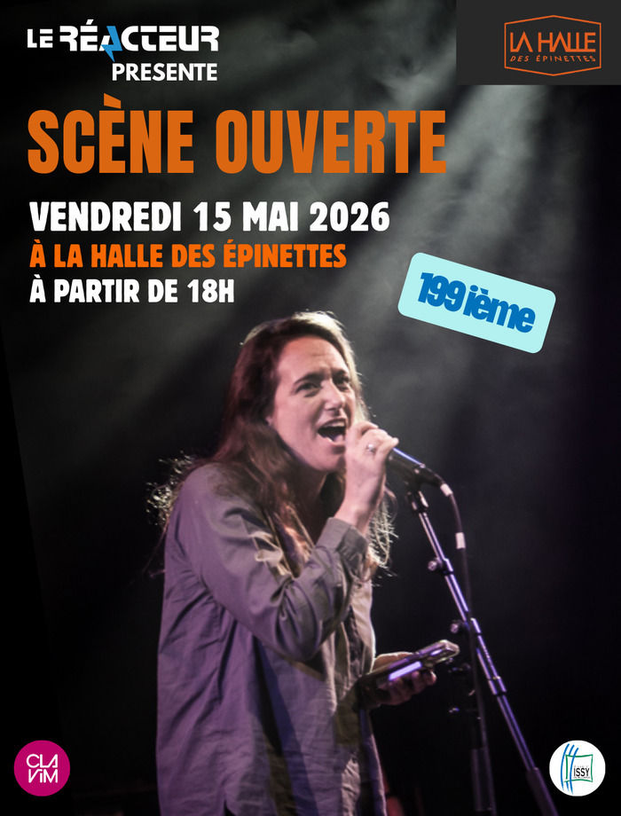 199 ième scène ouverte du Réacteur