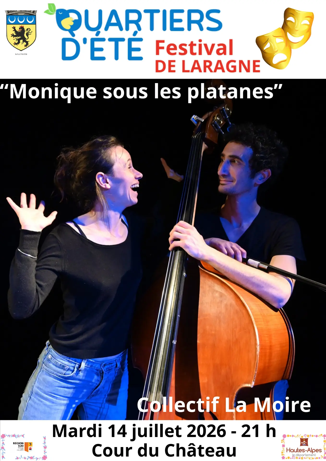 Festival Quartiers d'été : "Monique sous les Platanes"
