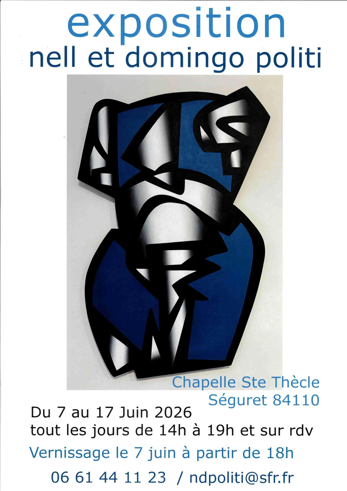 Exposition “Nell et Domingo politi" – Chapelle Sainte -Thècle