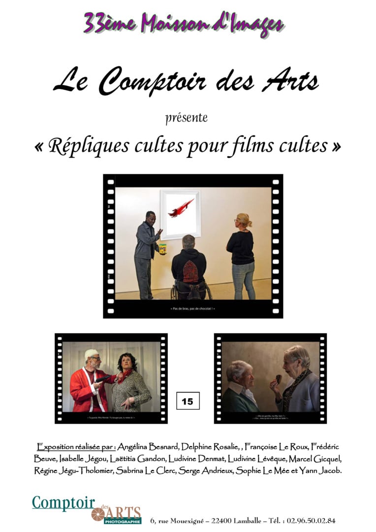 Exposition photos : « Répliques cultes, films cultes »
