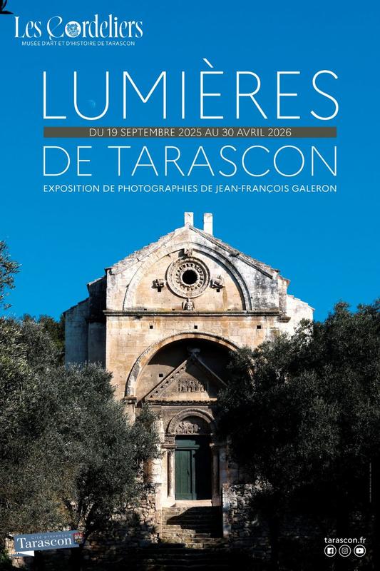 Exposition "Lumières de Tarascon"