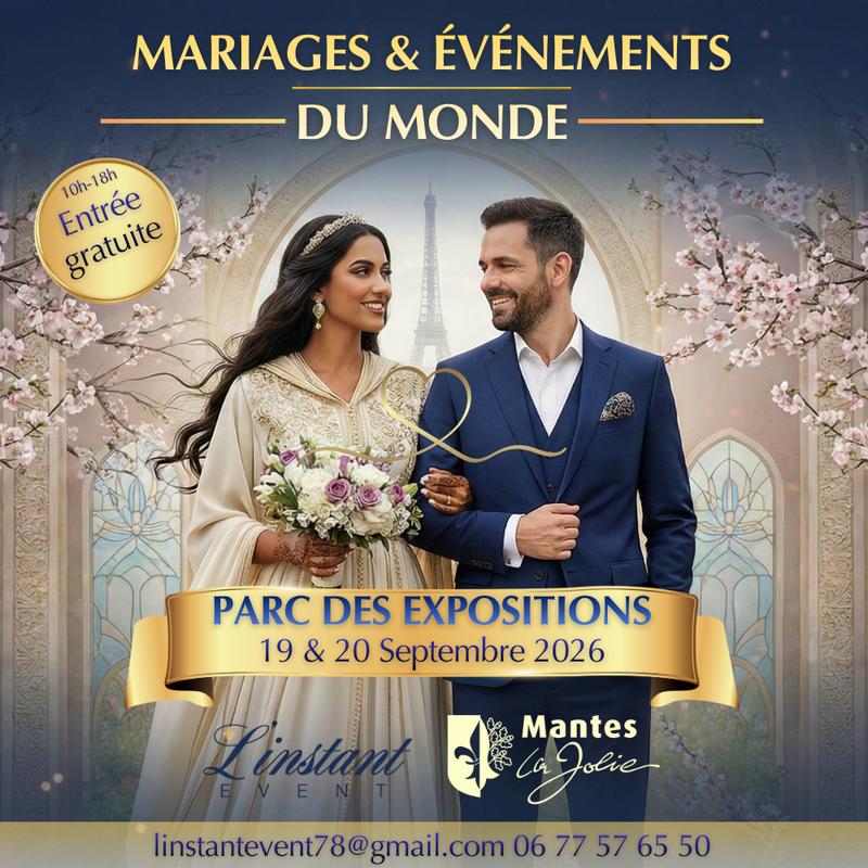 Salon des mariages & événements du monde 2026 de Mantes-la-Jolie