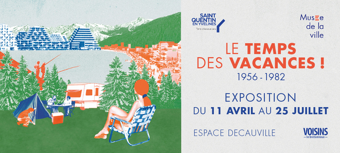 Exposition : Le temps des vacances (1956 - 1982)