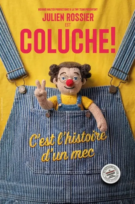 Julien Rossier est Coluche ! - C'est l'histoire d'un mec