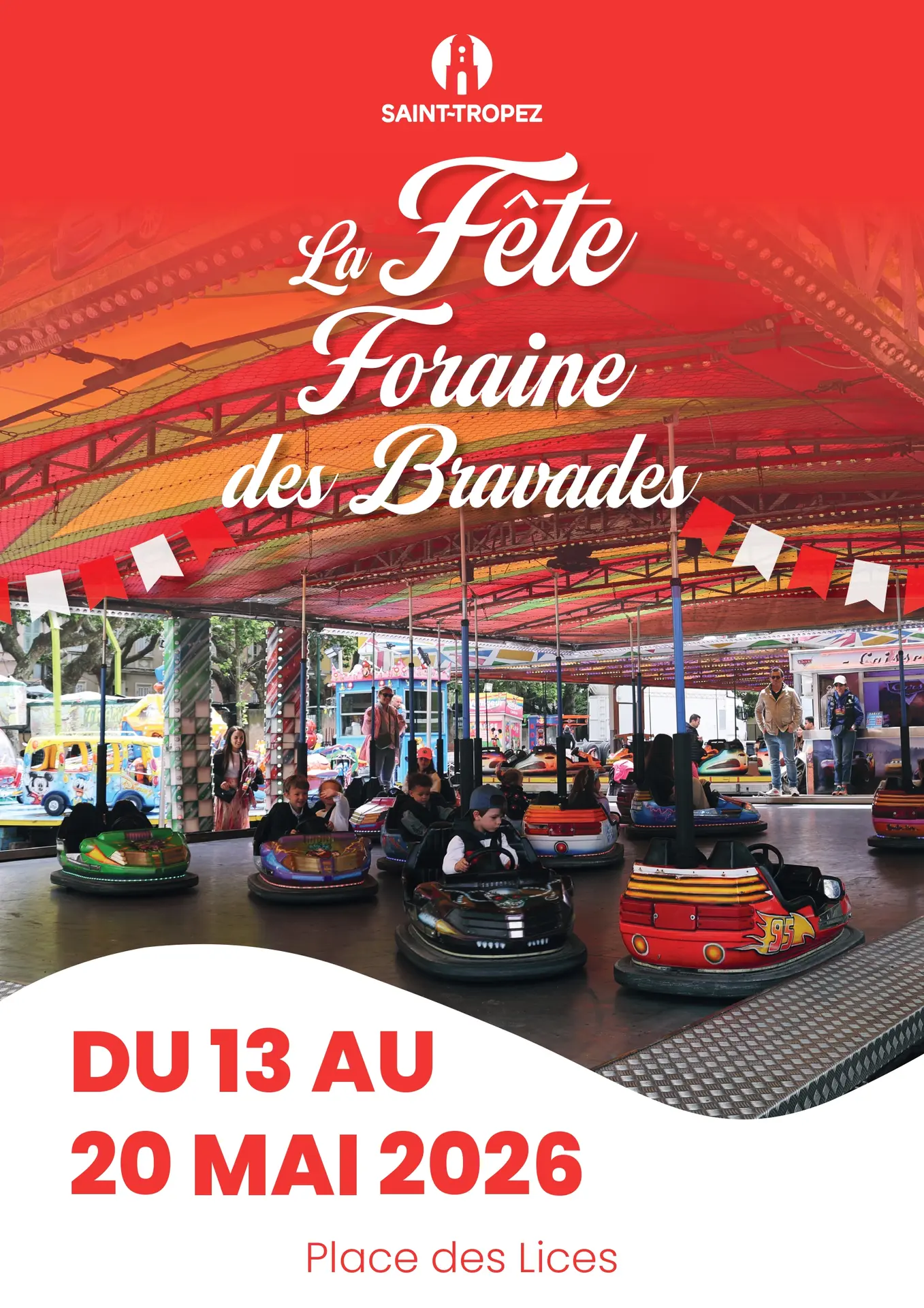 Fête foraine de la Bravade
