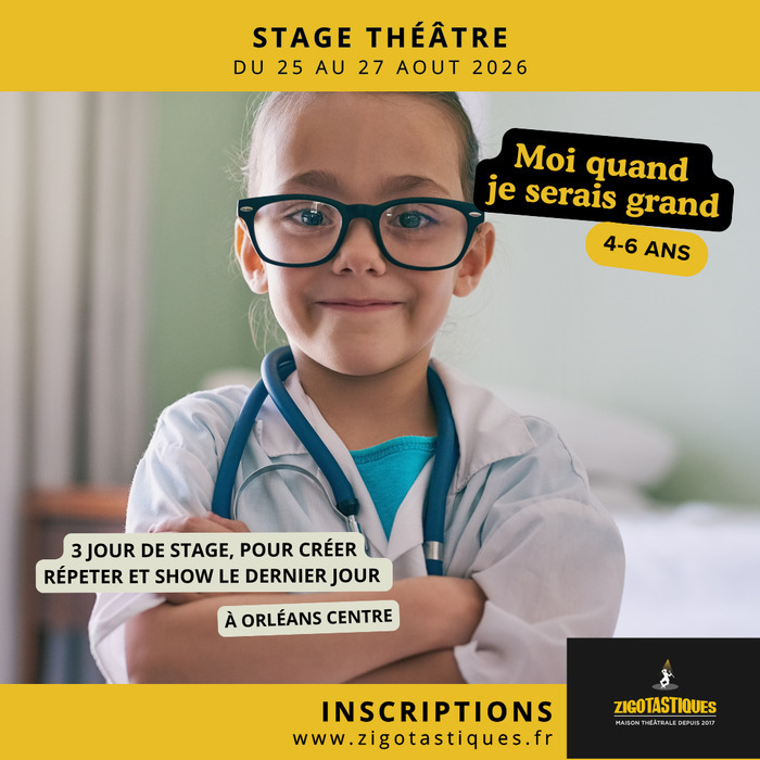 Stage moi quand je serais grand