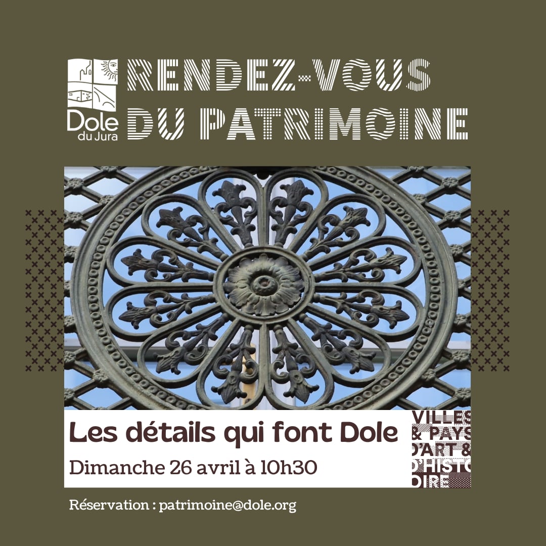 RDV du Patrimoine : Les détails qui font Dole