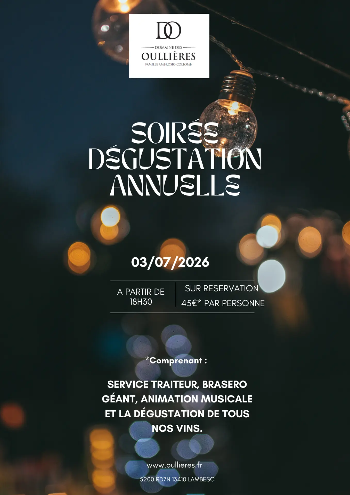 Soirée dégustation annuelle au Domaine des Oullières
