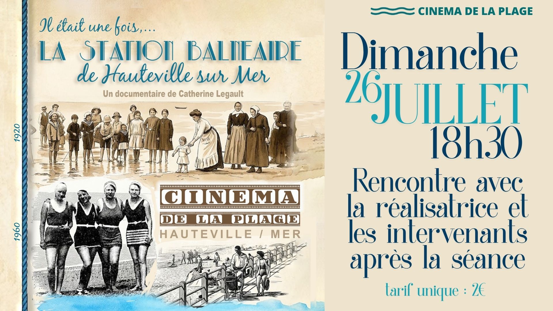 "Il était une fois, la station balnéaire de Hauteville-sur-Mer"