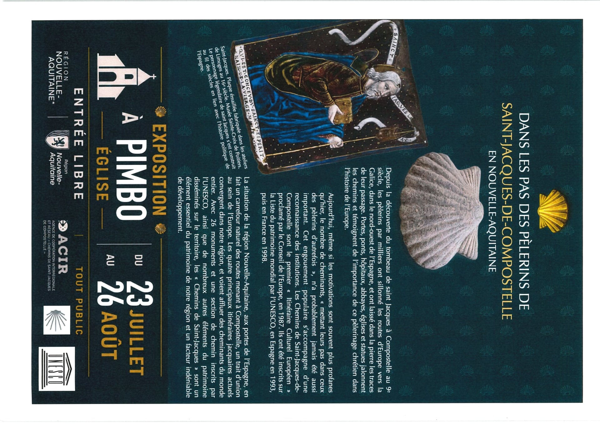 Exposition Dans les pas des pèlerins de St Jacques de Compostelle en Nouvelle Aquitaine