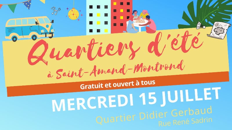 Quartier dété - mercredi 15 juillet