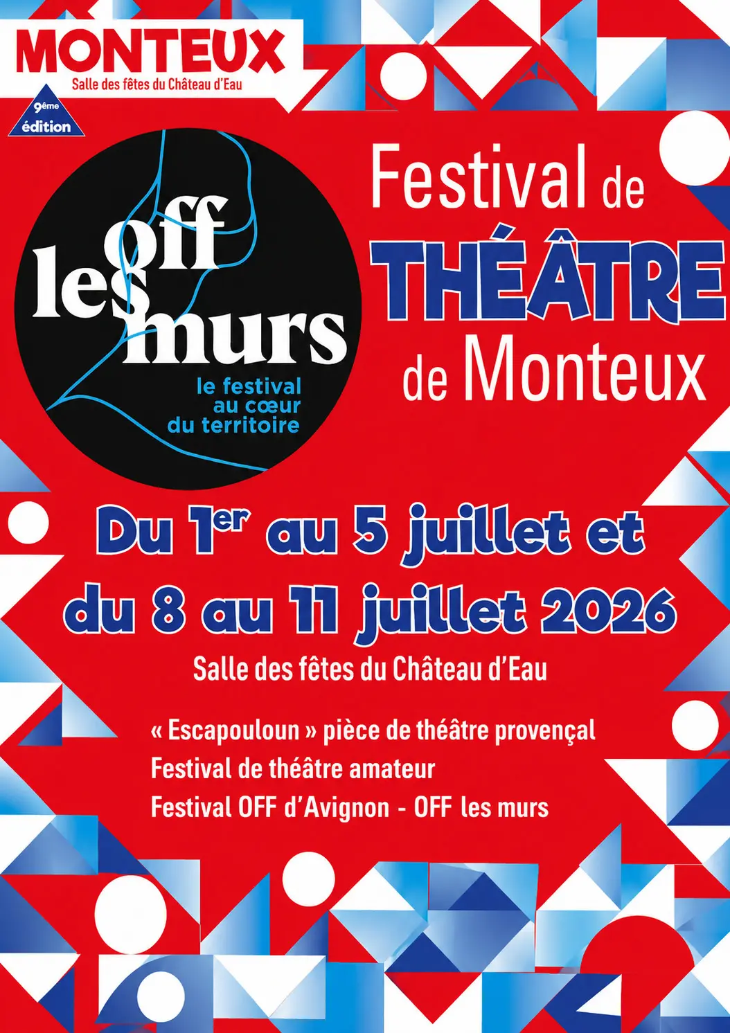 Festival de Théâtre - OFF les Murs du 8 au 11 juillet à Monteux