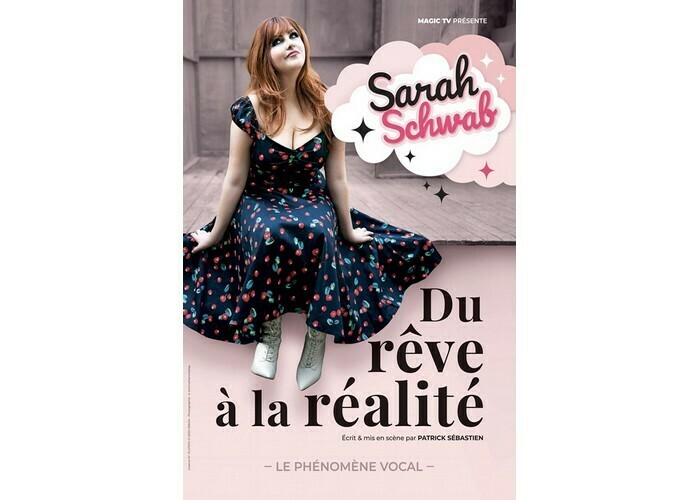 Sarah Schwab : Du rêve à la réalité