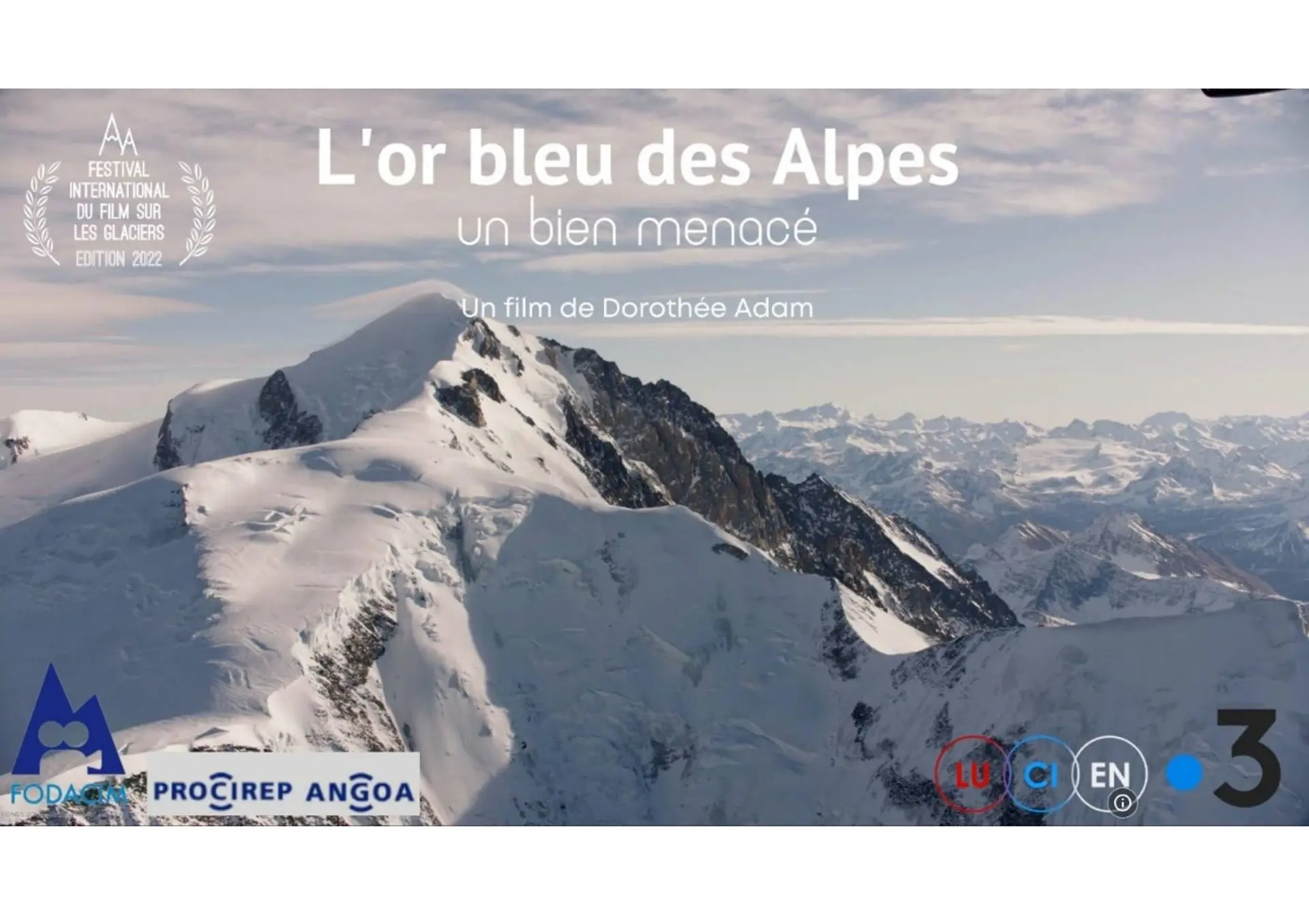 Projection en plein air : "L'or bleu des Alpes, un bien menacé"