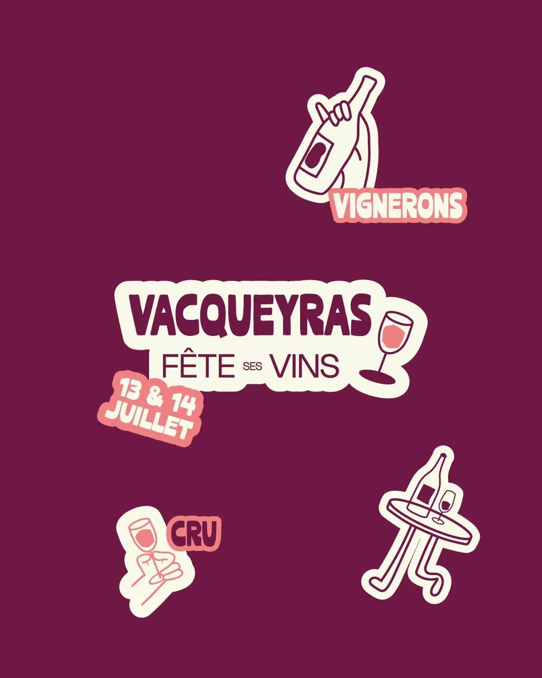 53ème Fête des Vins de l'Appellation Vacqueyras