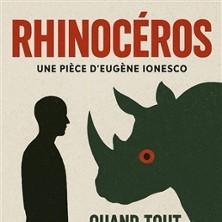 Rhinocéros - Eugène Ionesco - Théâtre Bellecour - Nice