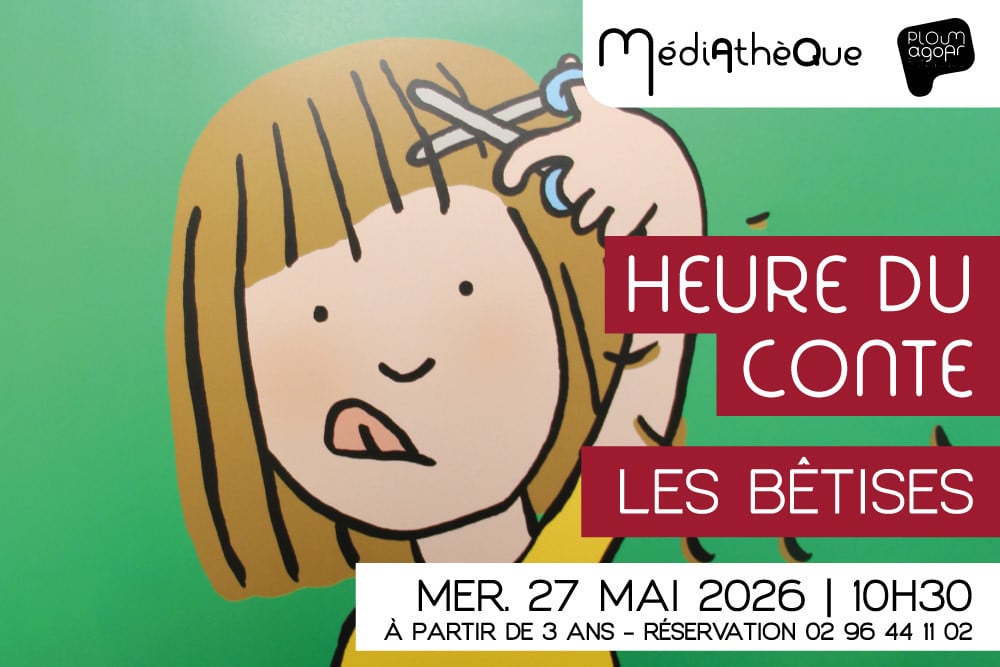 Heure du conte – Les bêtises !