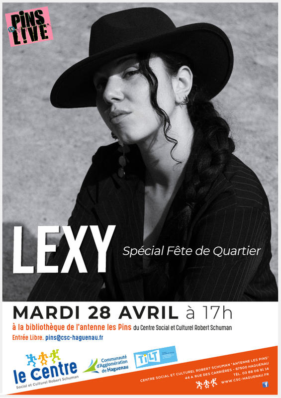 Pins en Live " Lexy Spécial fête de quartier