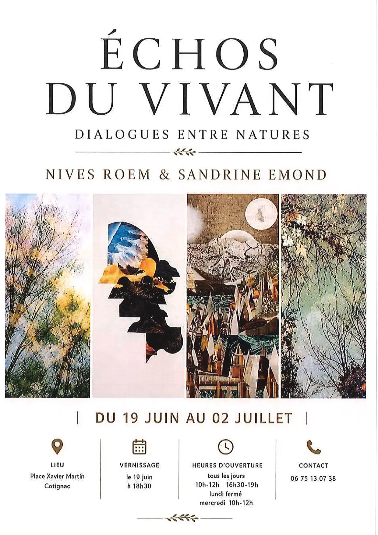 Exposition : Echos du vivant, dialogues entre natures - Nives ROEM et Sandrine EMOND