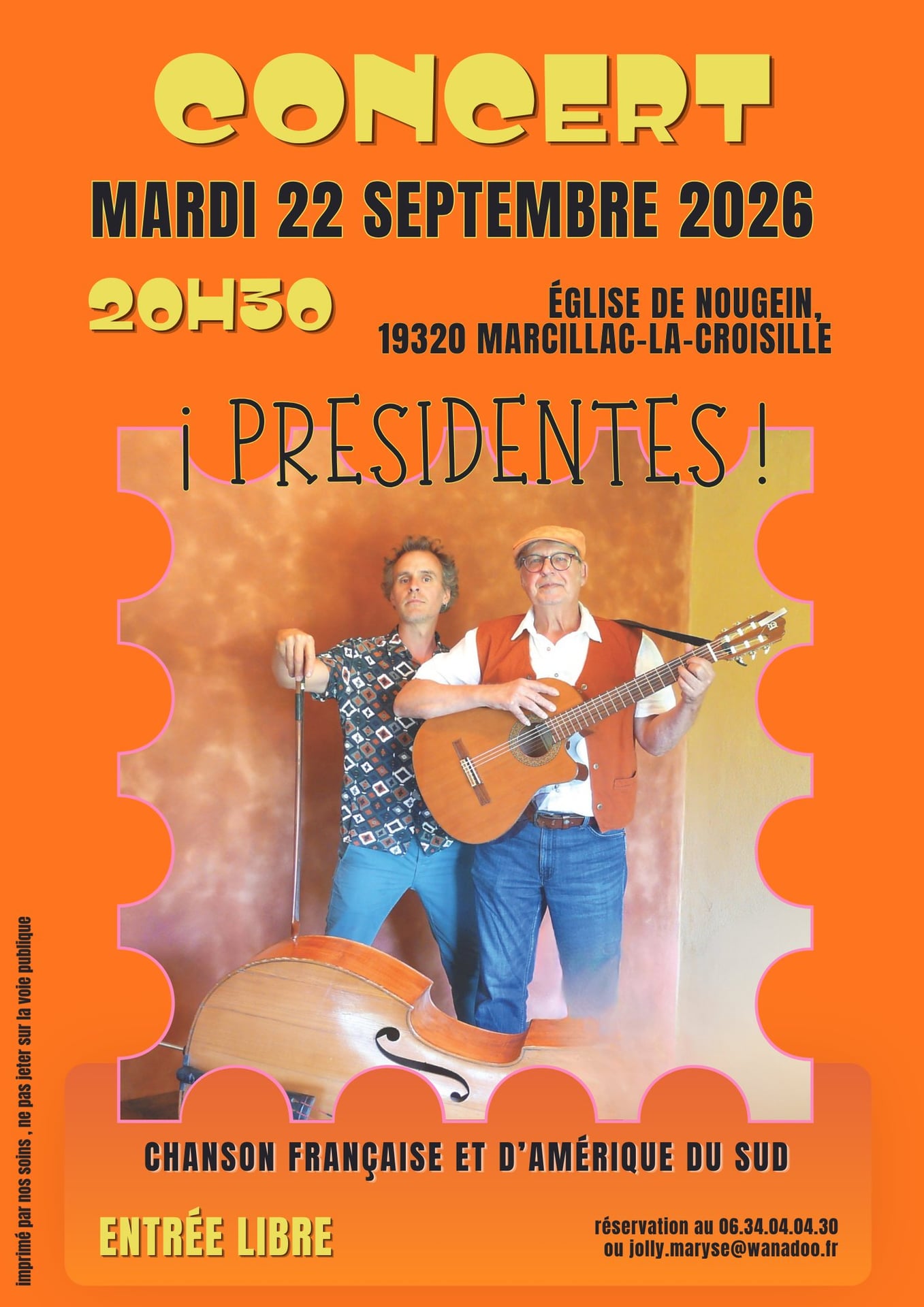 Concert ! Presidentes !