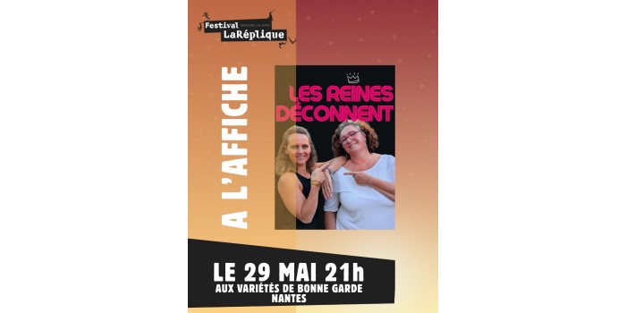 Les reines déconnent - par Agnès & Servane