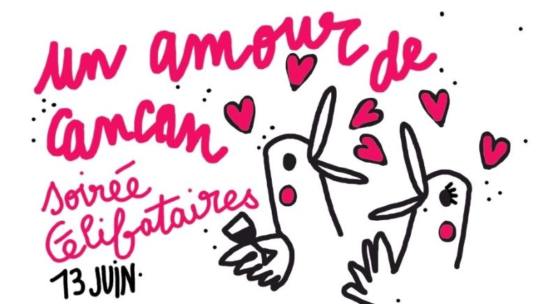 Dîner-rencontres "Un Amour de Cancan" - Soirée célibataires