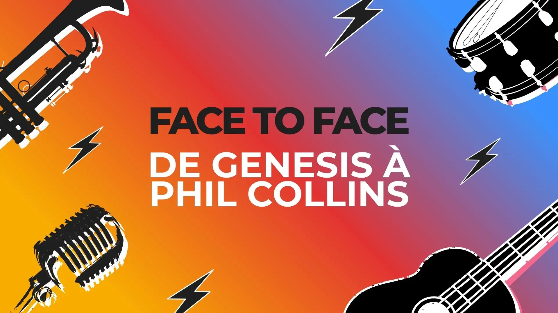 Tribute : Face to face, de Genesis à Phil Collins