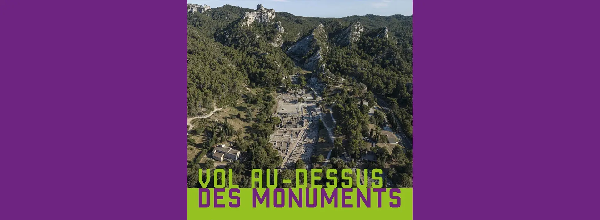 Exposition Hôtel de Sade : Vol au-dessus des Monuments